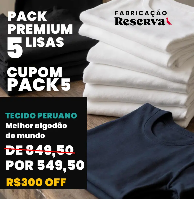 Pack 5 Premiuns Lisas - 109,90 unidade