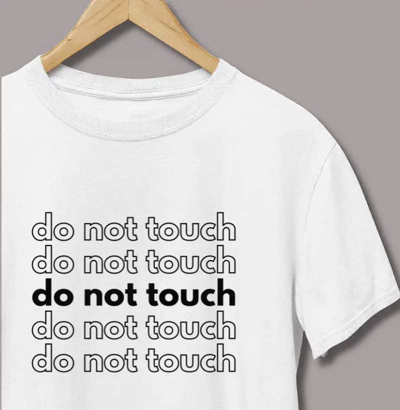 Do Not Touch
