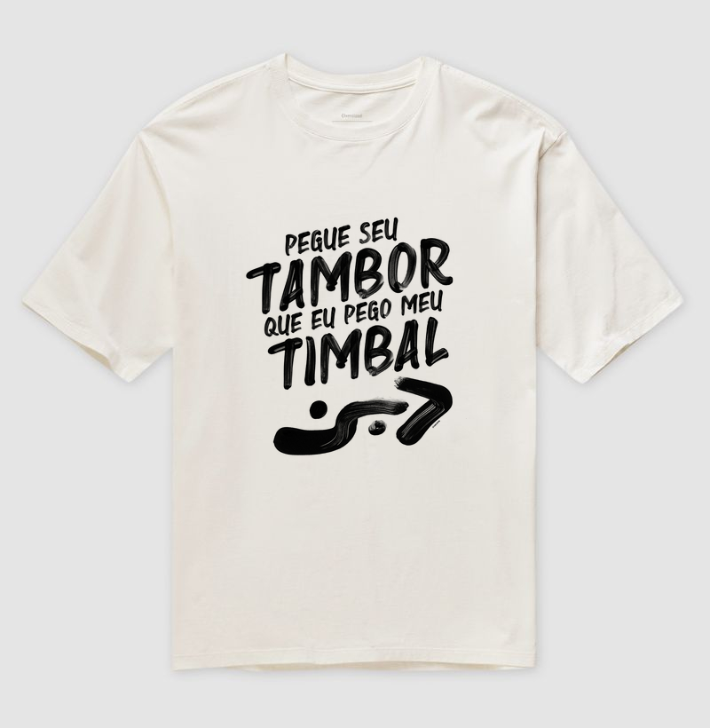 Camiseta Oversized Axé - Tambor e Timbal