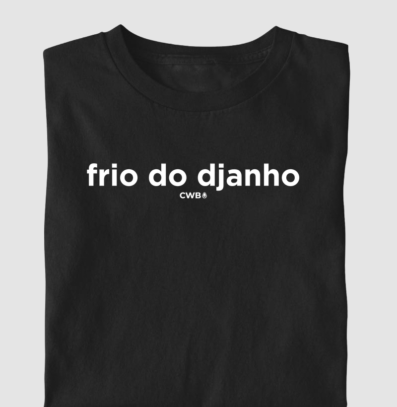 Frio do Djanho 2