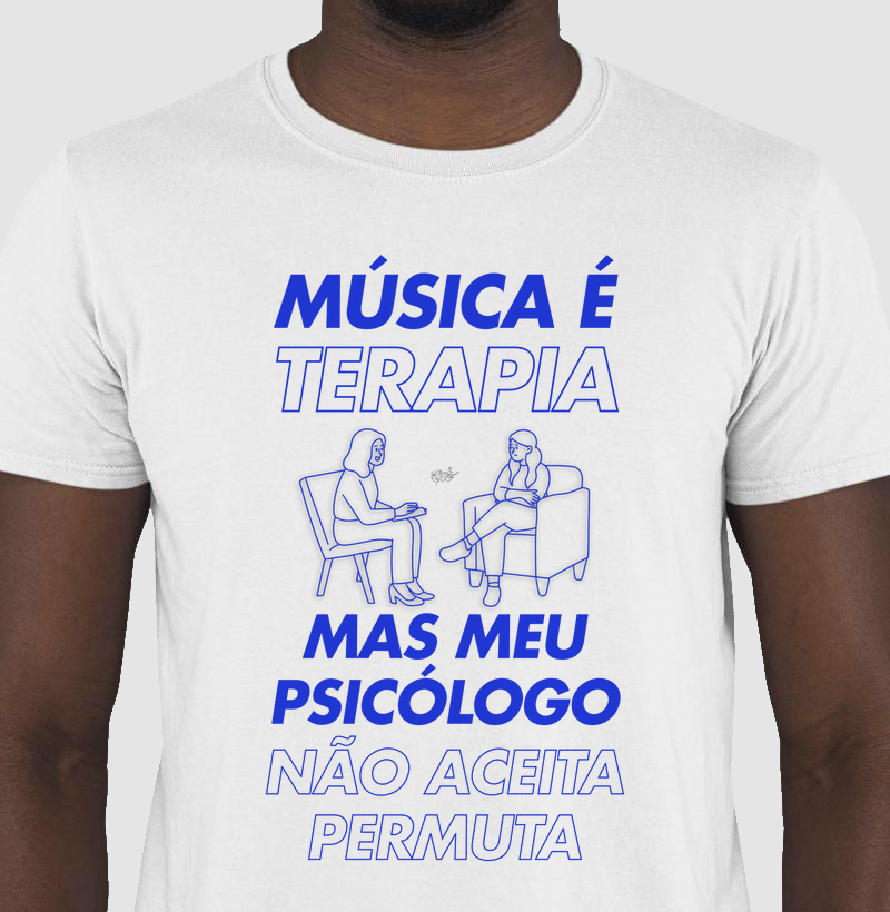 CAMISETA MÚSICA É TERAPIA