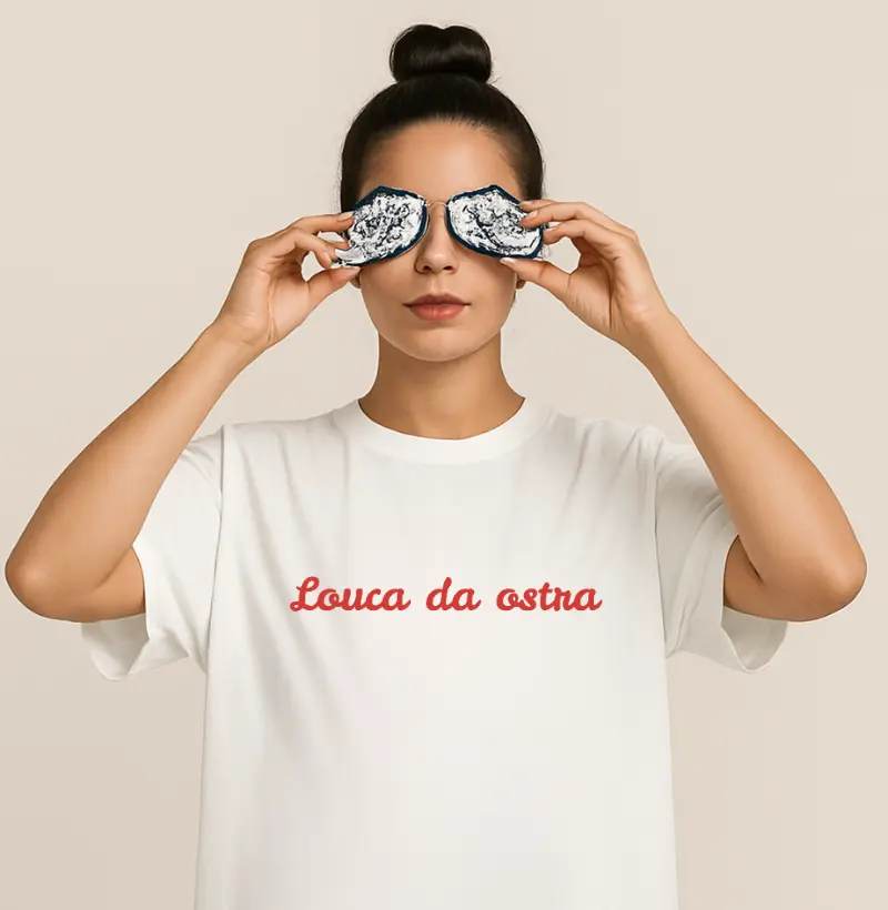 Camiseta Oversized  Louca da Ostra