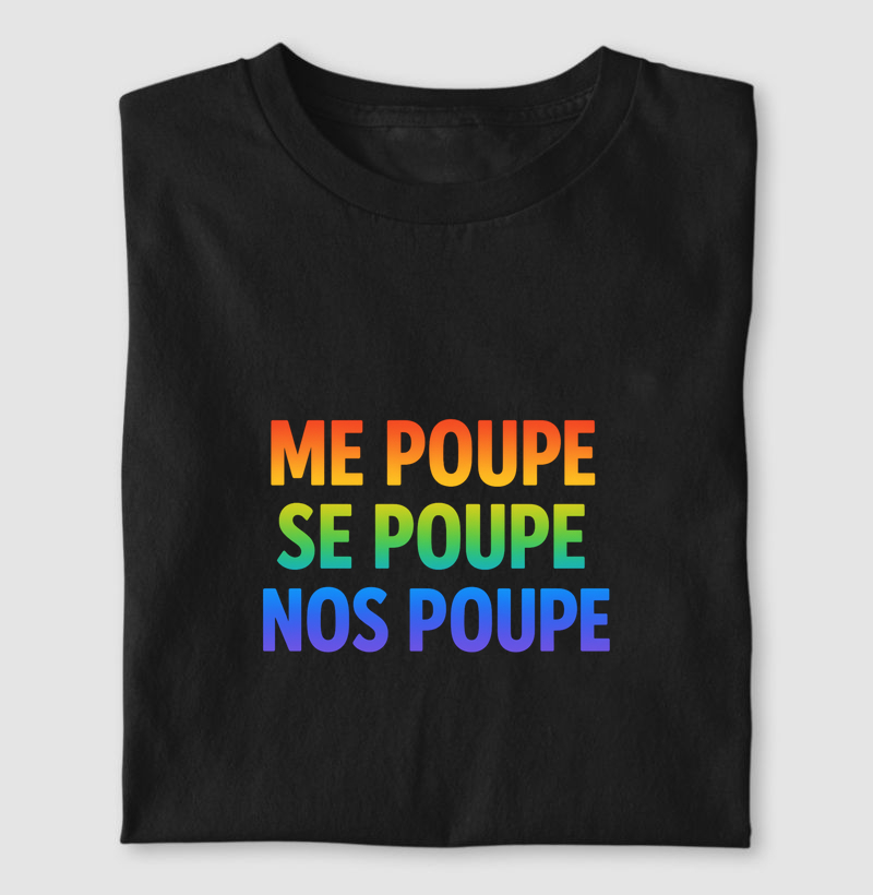 ME POUPE SE POUPE NOS POUPE