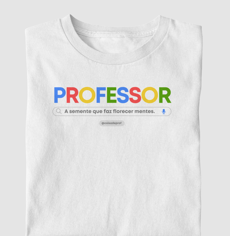 Professor: a semente que faz florescer mentes. (Google)