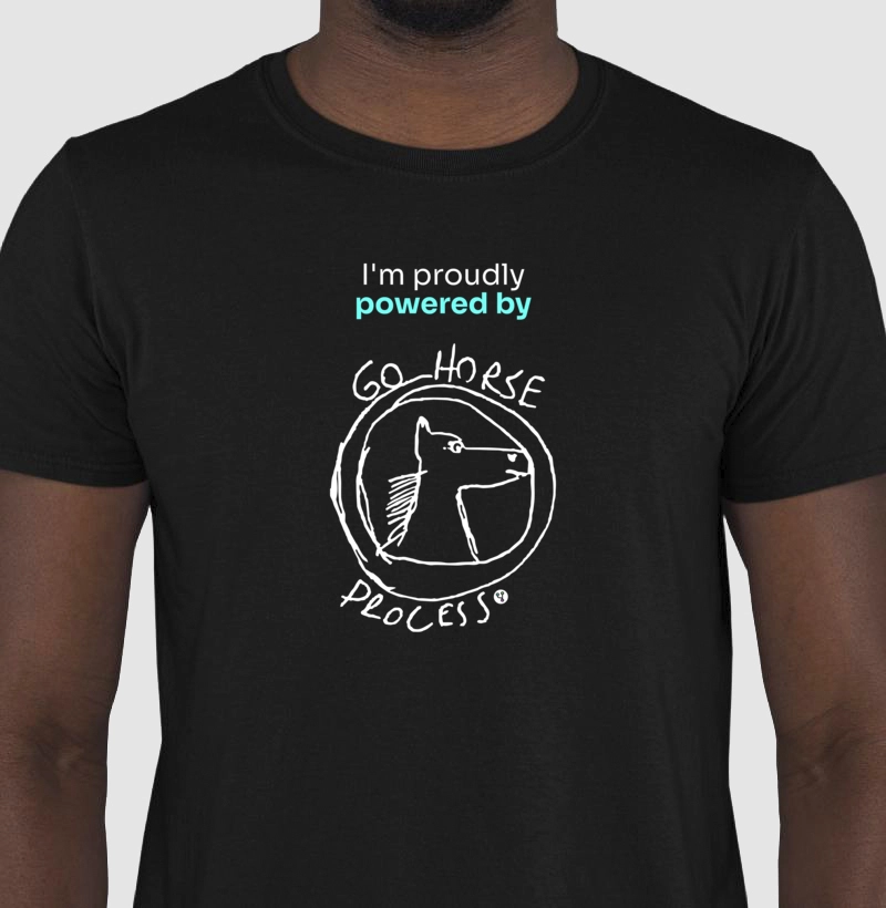 Powered by Go horse process