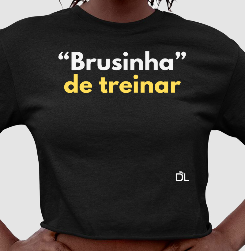 Brusinha de treinar 2