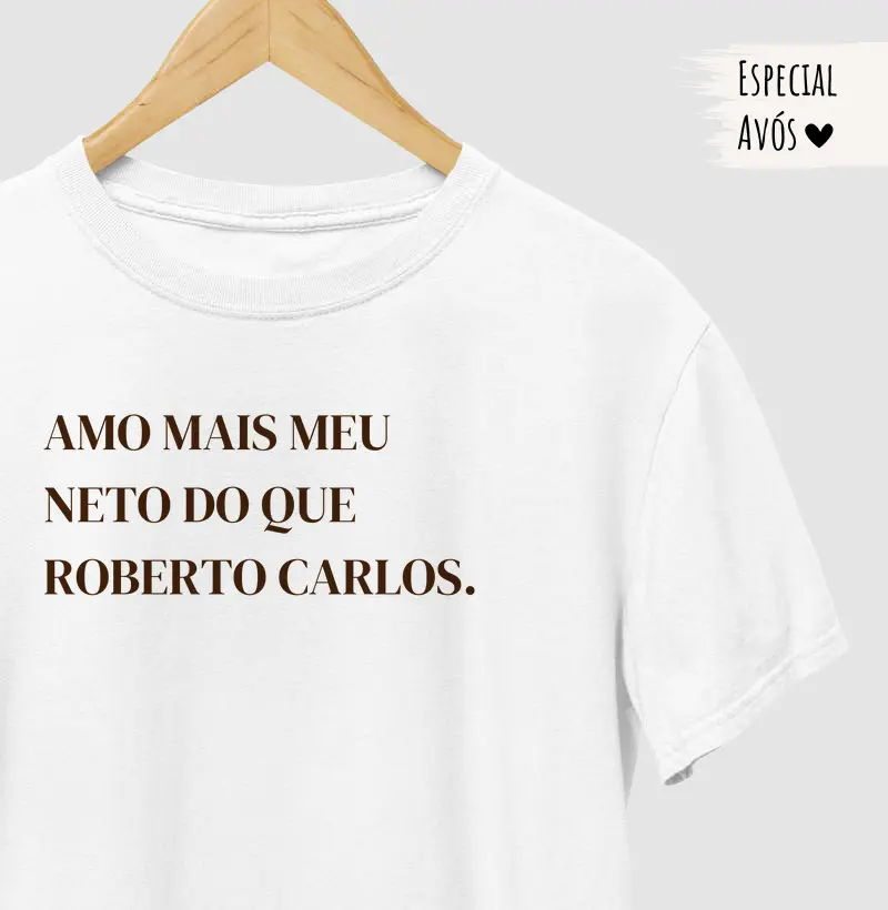 Amo Mais Meu Neto Do Que Roberto Carlos