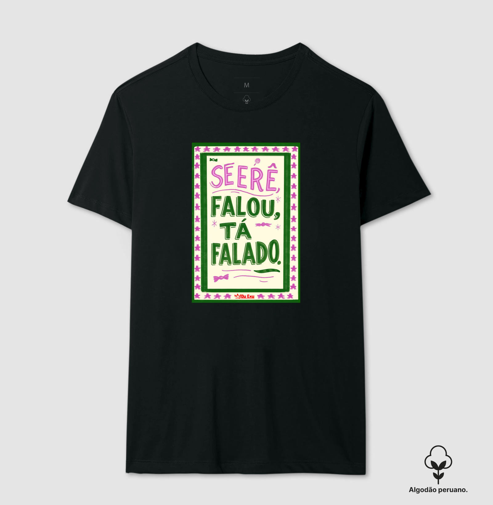 Se Erê falou, tá falado