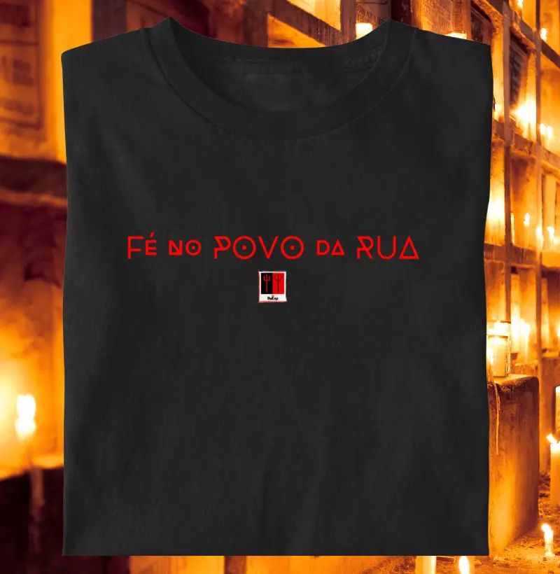 FÉ NO POVO DA RUA