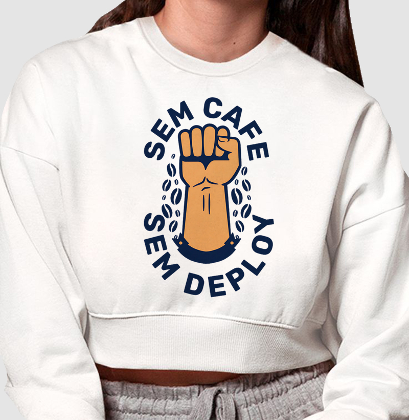 Sem cafe sem deploy