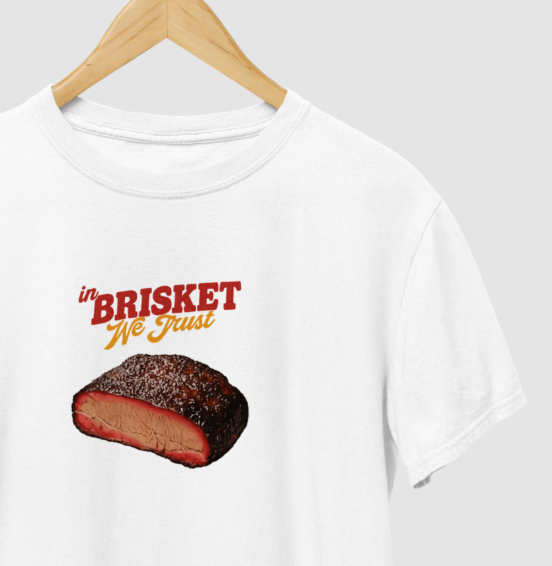 Camiseta In Brisket We Trust