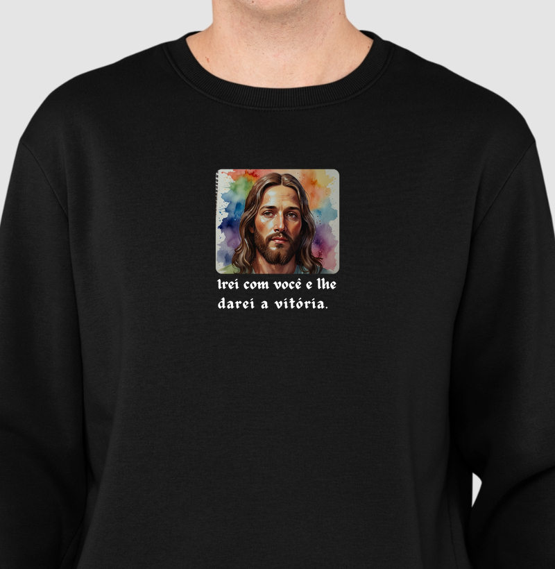 Suéter Moletom Personalizado Irei com Você e Lhe Darei a Vitória.