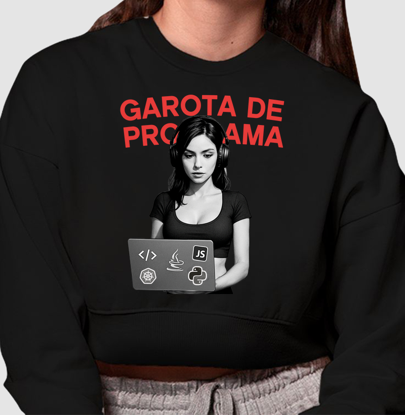 Cropped Moletom Garota de Programa