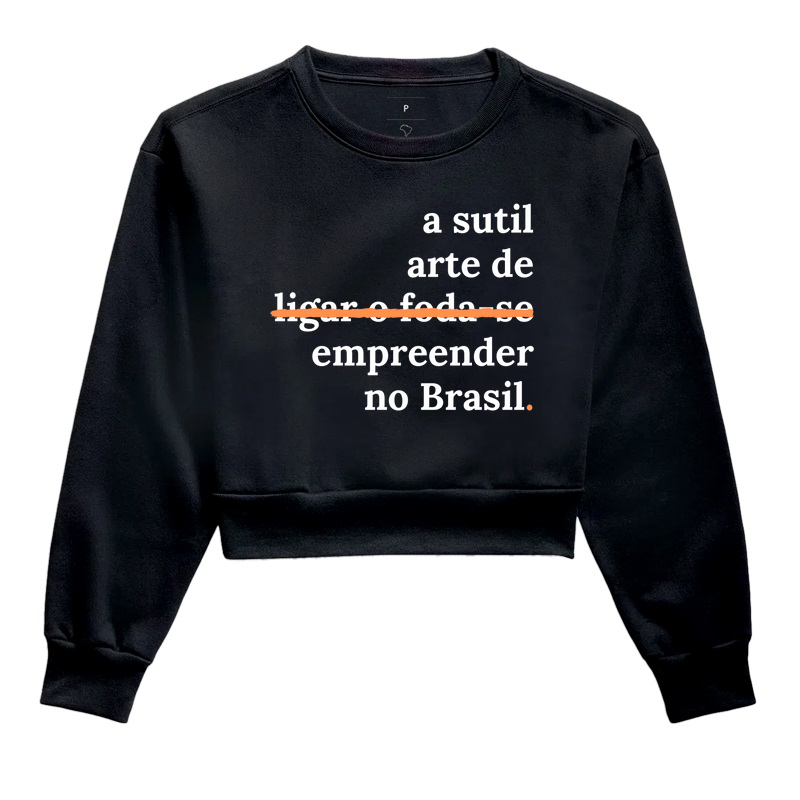 A Sutil Arte de Empreender no Brasil