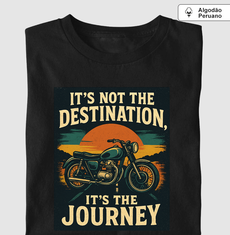 its not the destination, its the journey