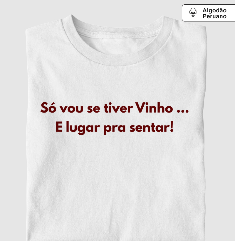 Camiseta Lugar pra Sentar