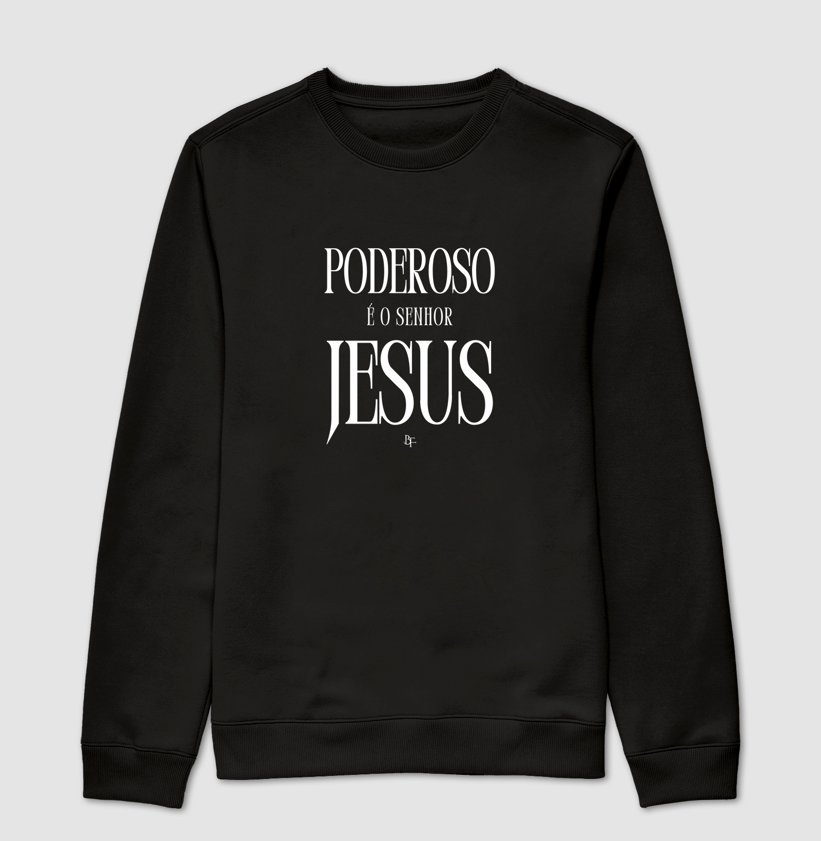 Poderoso é o Senhor Jesus