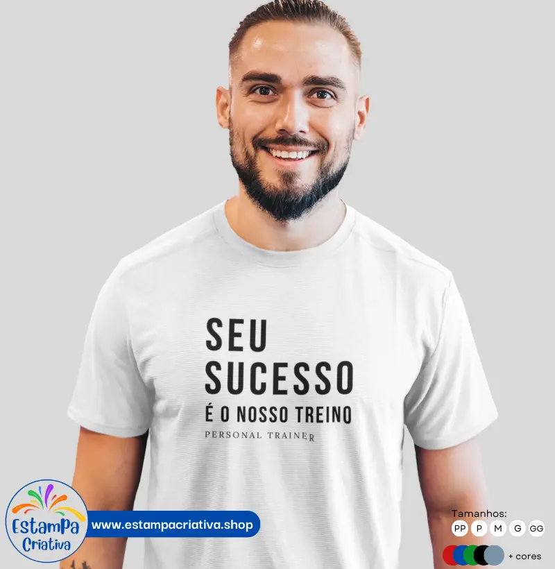 Camiseta Unissex: "Seu Sucesso é o Nosso Treino"