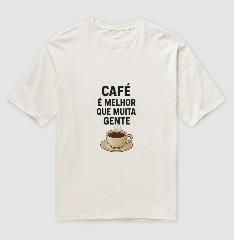 Café é melhor que muita gente