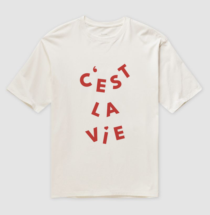 Camiseta Oversized C'EST LA VIE