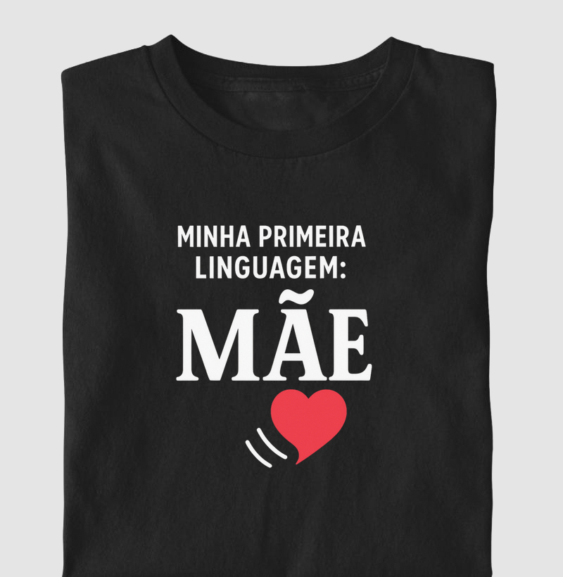 Minha primeira linguagem: Mãe