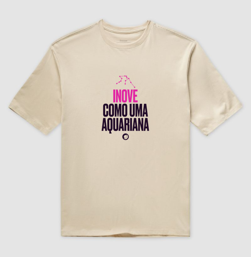 inove como uma aquariana.
