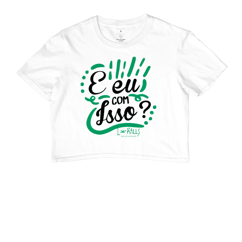 E EU COM ISSO?