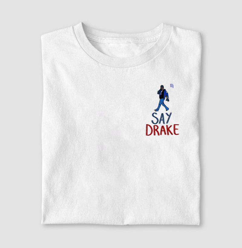Say Drake