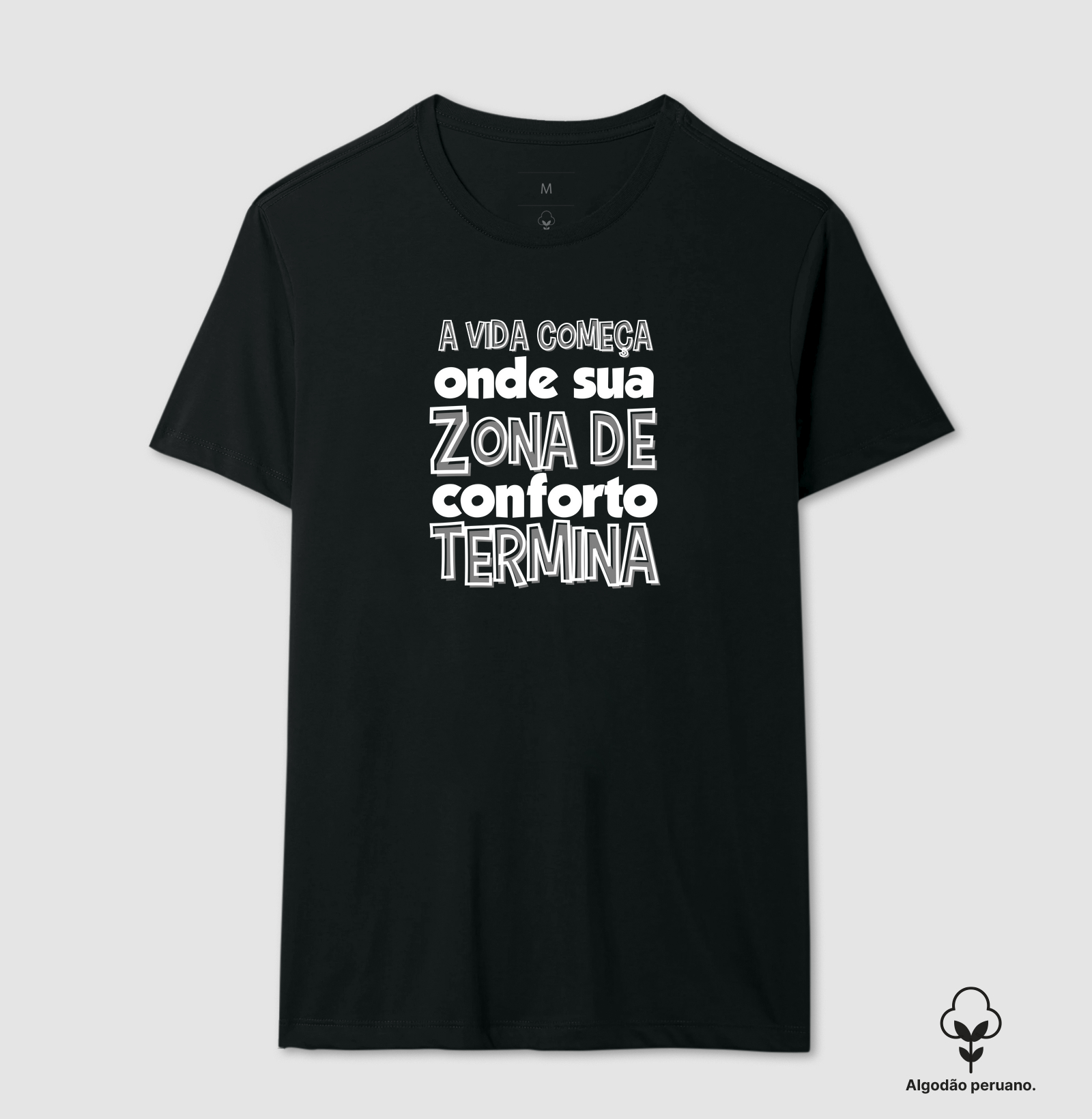 A VIDA COMEÇA ONDE SUA ZONA DE CONFORTO TERMINA