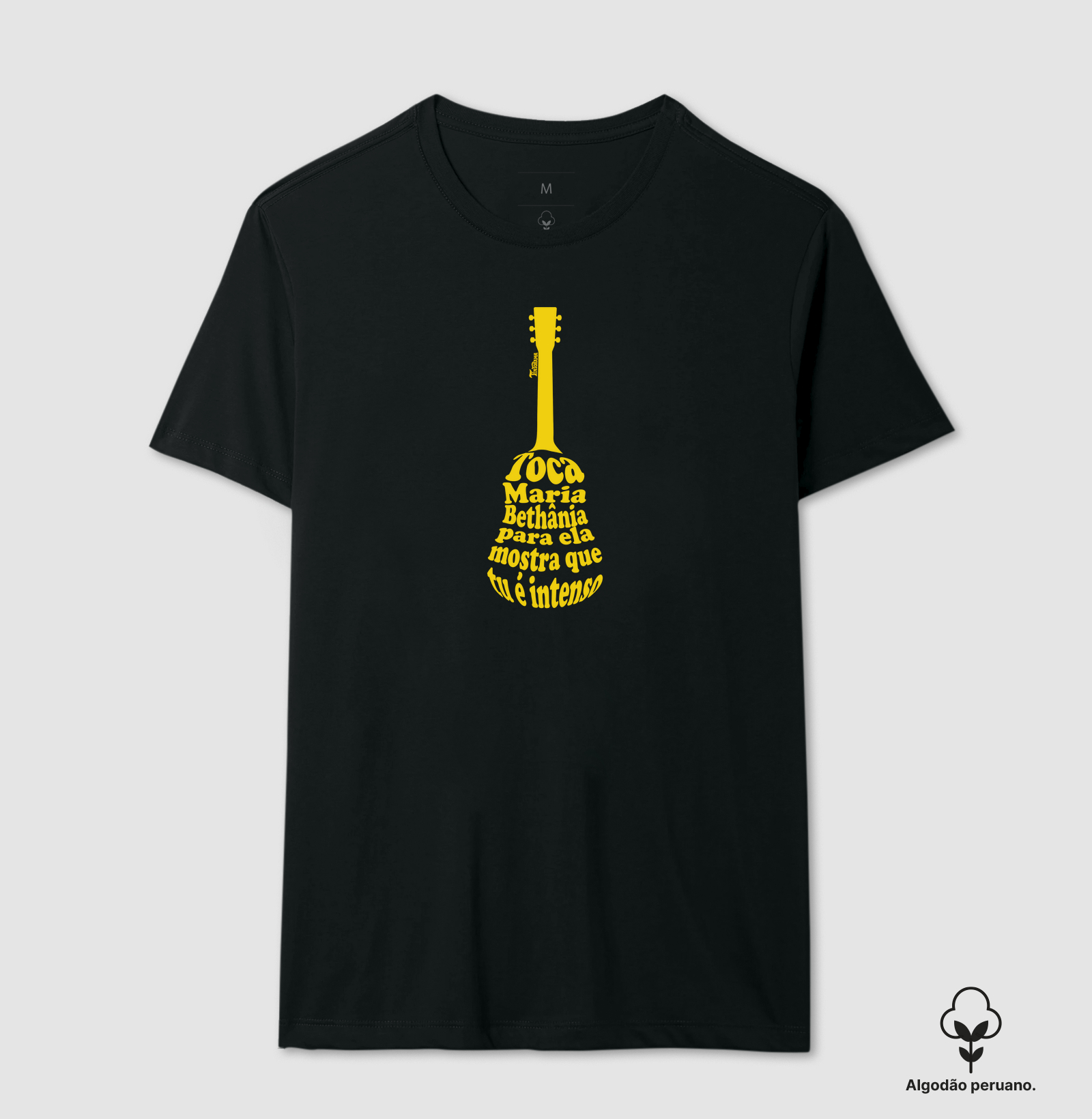 Camiseta de Algodão Peruano "tu é intenso 2"