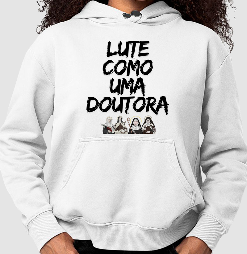 Lute como uma Doutora