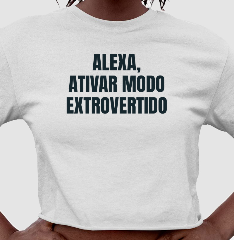 Alexa, Ativar modo extrovertido