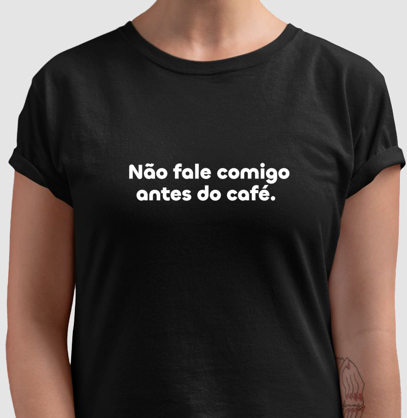 Não Fala Comigo Antes do Café