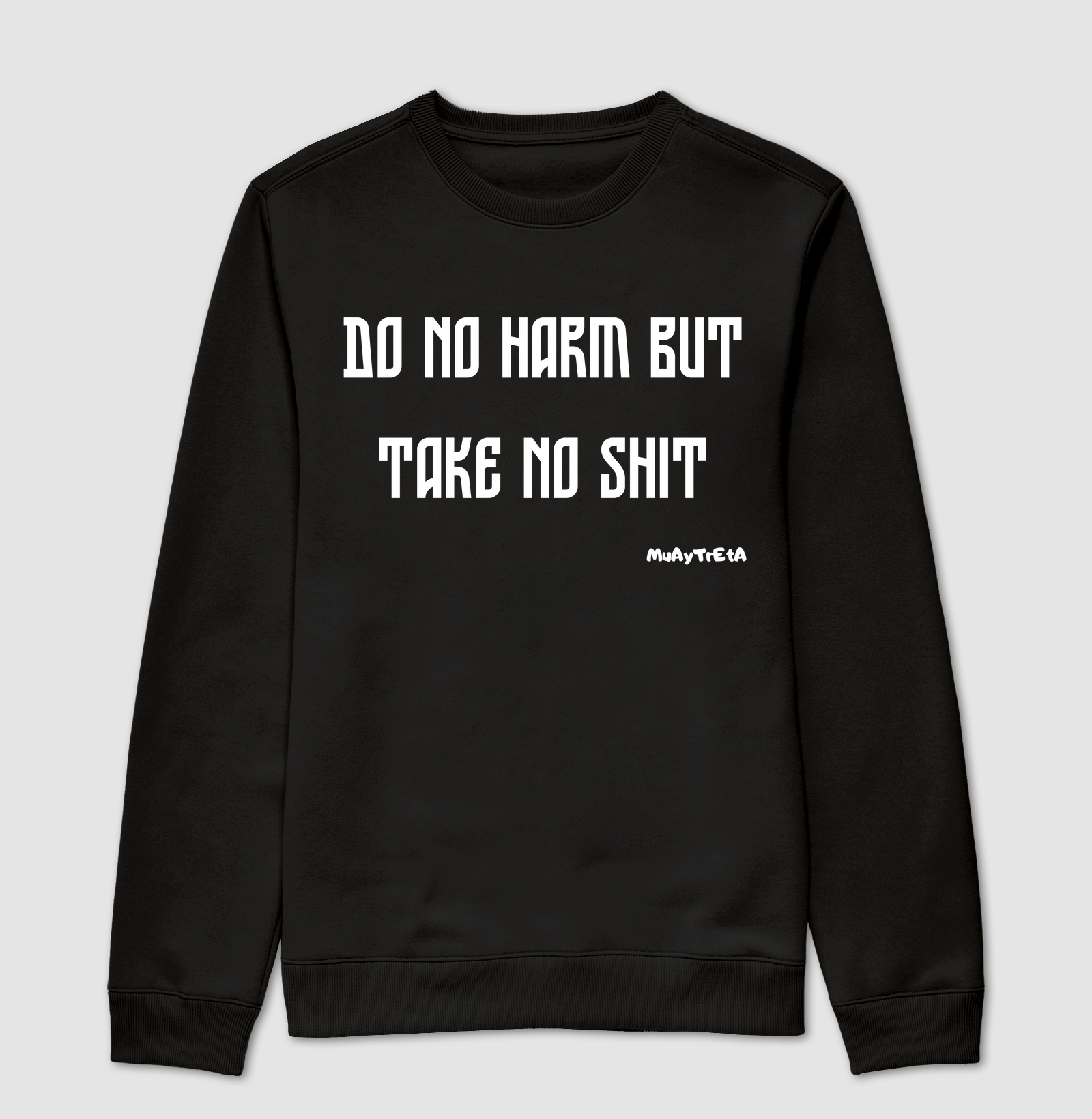 Do no harm but take no shit