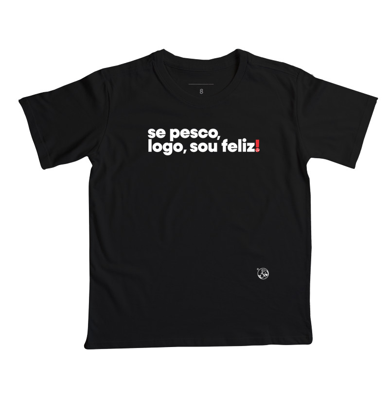 Logo, sou feliz!