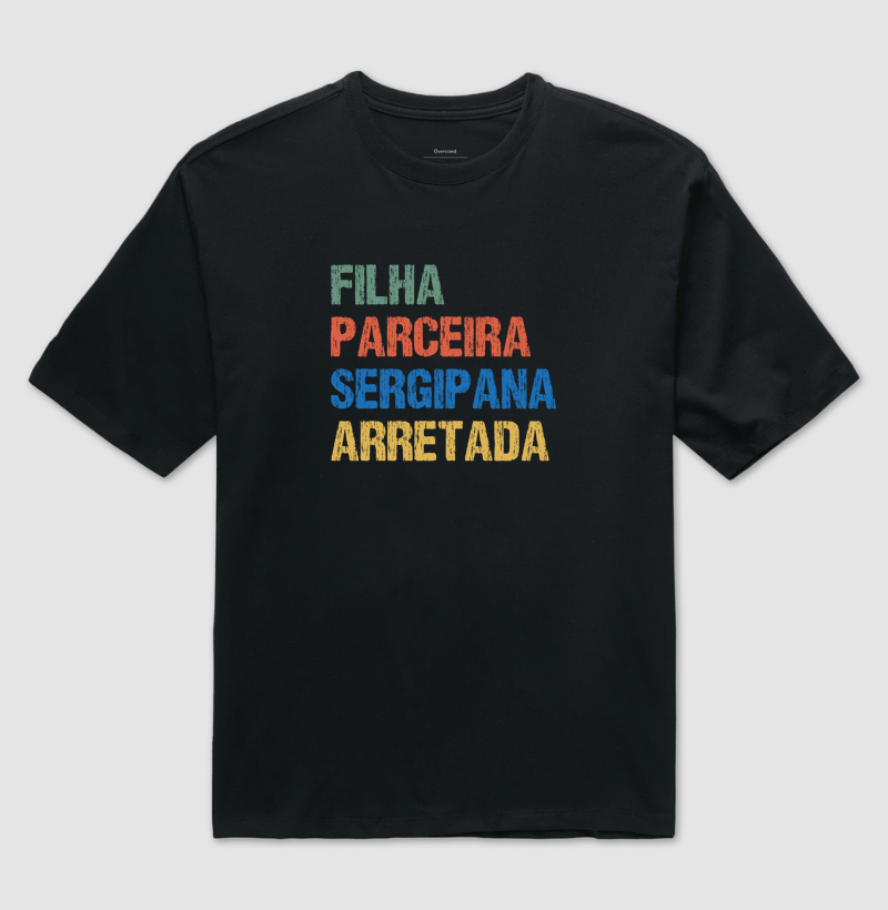 Filha | Parceira | Sergipana | Arretada