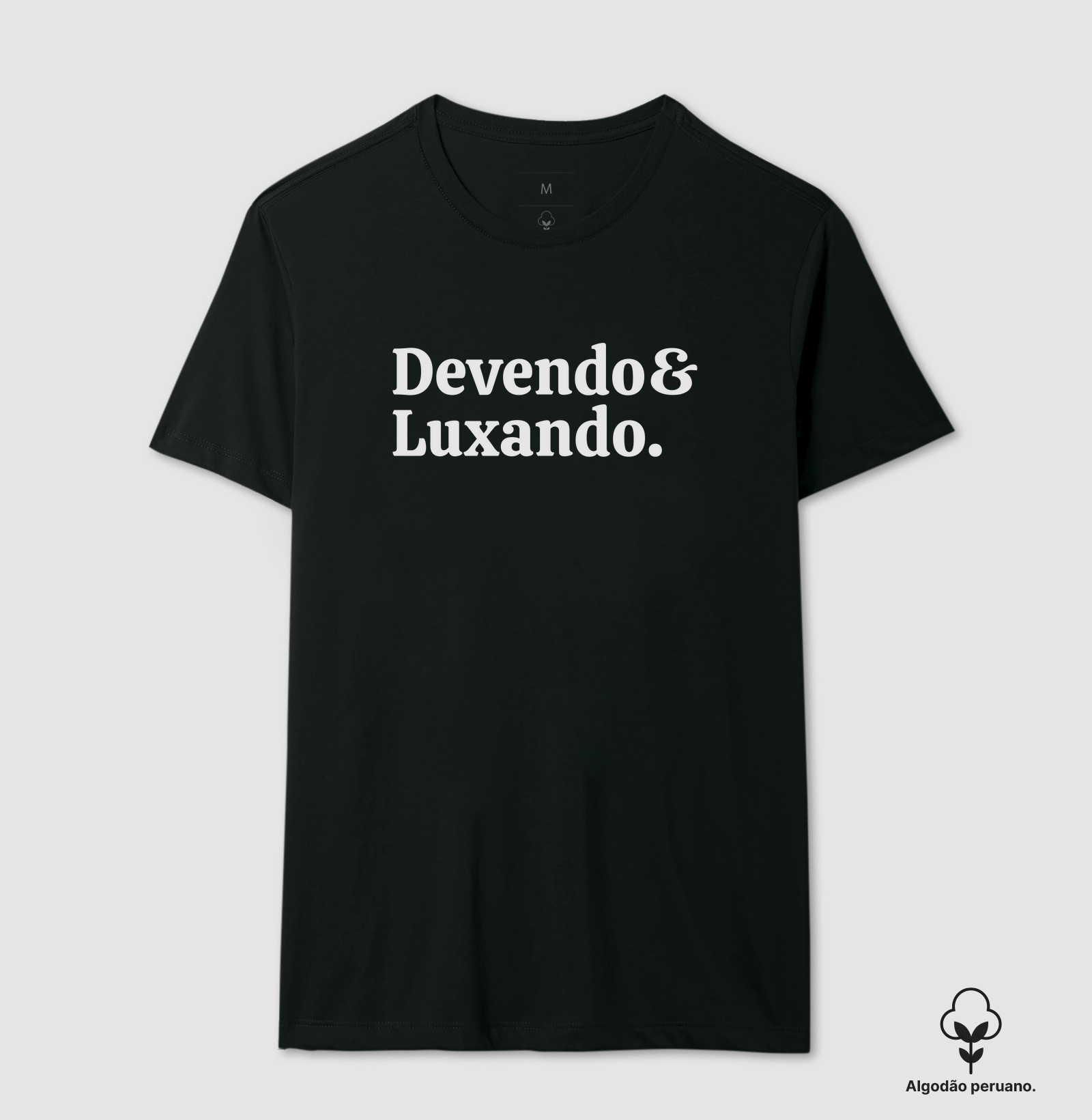Devendo & Luxando
