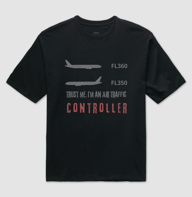 Camiseta Trust me I'm an Air Traffic Controller