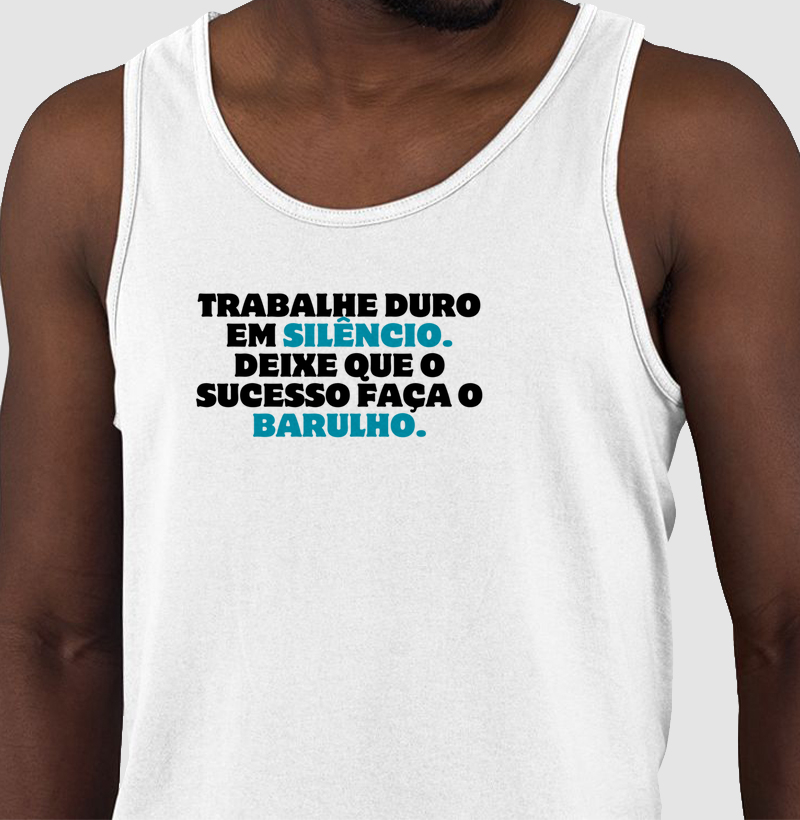 Camiseta Trabalhe Duro