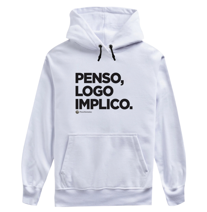 Penso, logo implico.