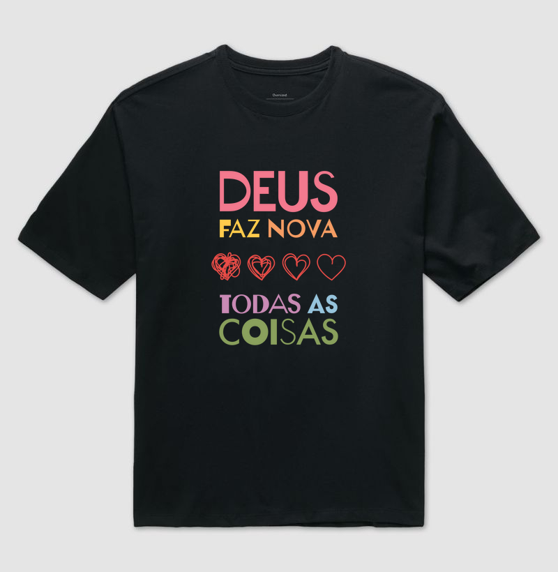 Deus faz nova todas as coisas