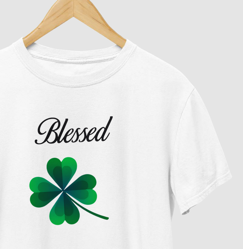 CAMISETA DA SORTE! BLESSED SINTA-SE ABENÇOADO!