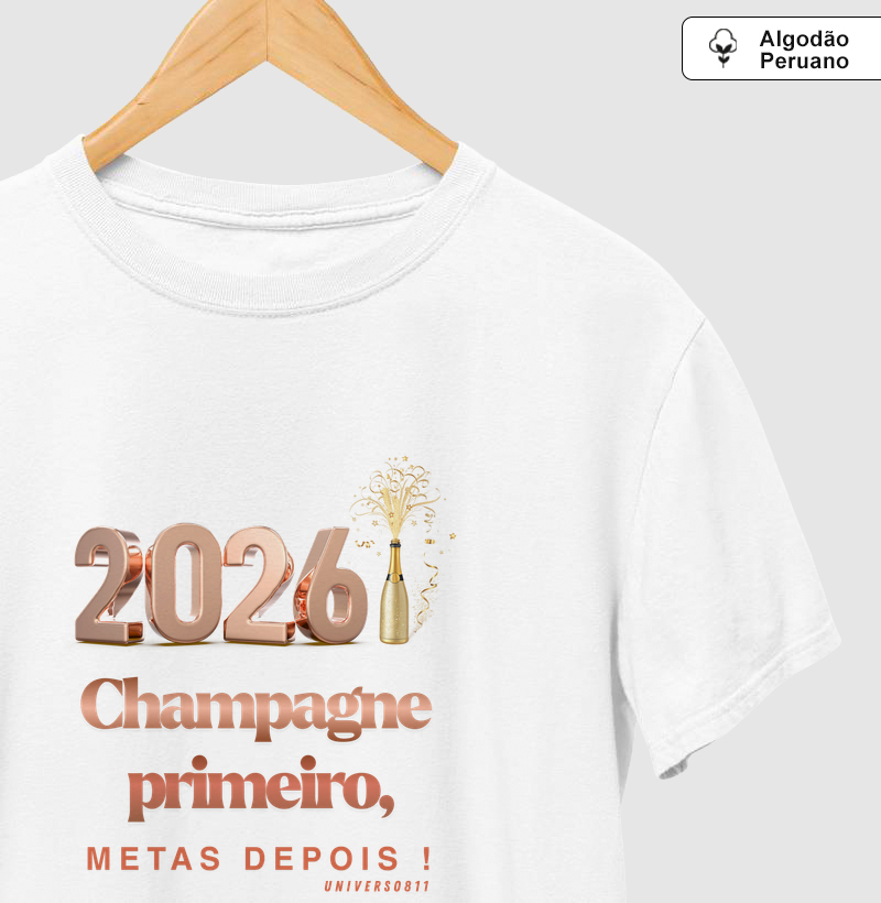 2026 - Champagne primeiro, Metas depois!