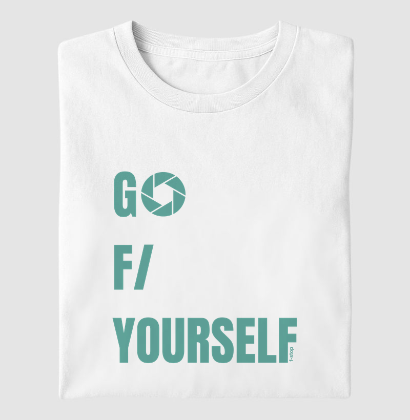 Go f/ yourself