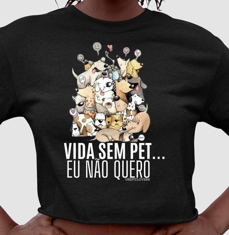 Vida sem pet... eu não quero