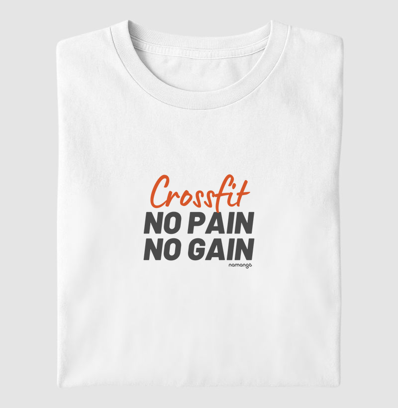 Crossfit No Pain No Gain