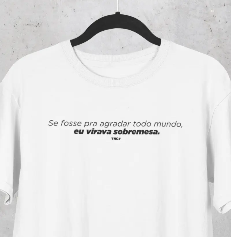 Se fosse pra agradar