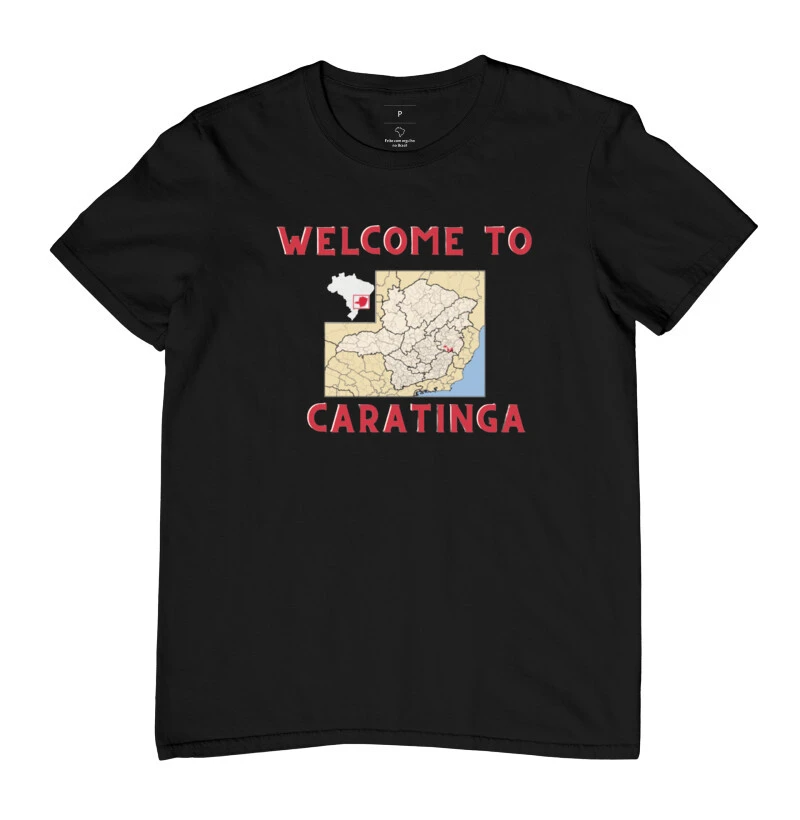 CAMISA WELCOME TO CARATINGA