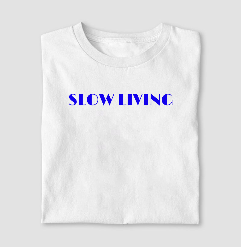 Slow Living