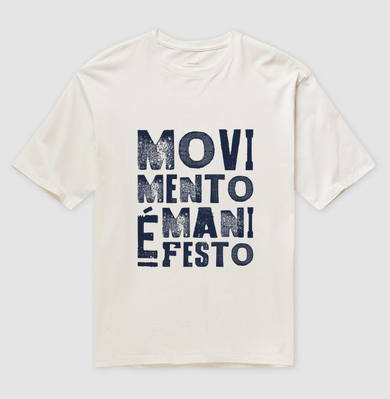 Movimento é manifesto